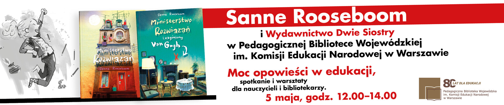 Sanne Rooseboom w Warszawie