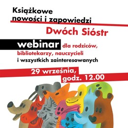 29.09  |  Webinar. Książkowe nowości i zapowiedzi
