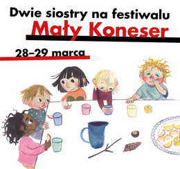 Dwie Siostry na Festiwalu Mały Koneser