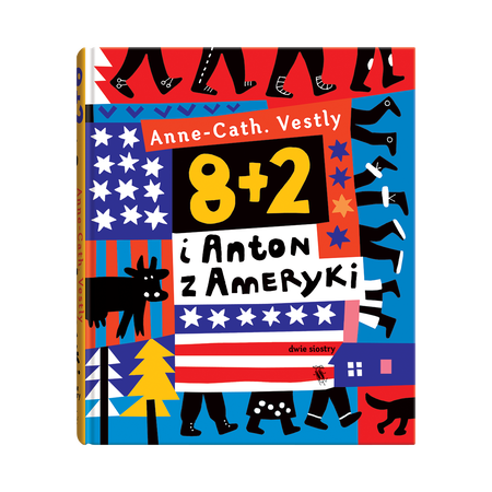 Okładka książki 8 + 2 i Anton z Ameryki