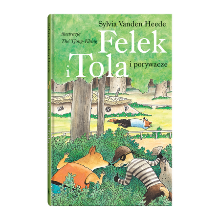 Okładka książki Felek i Tola i porywacze