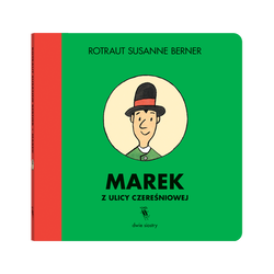 książka Marek z ulicy Czereśniowej