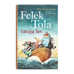 książka Felek i Tola ratują las