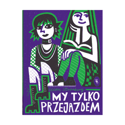 książka My tylko przejazdem