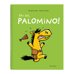 książka Sto lat, Palomino!